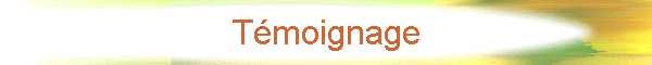 Tmoignage